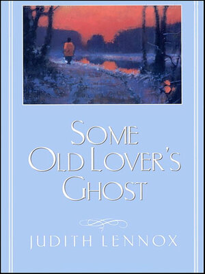 Some Old Lover's Ghost - ebook